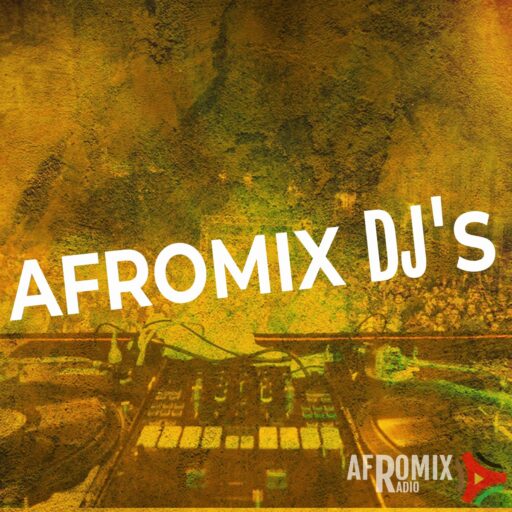 AFROMIX DJ'S